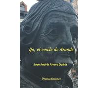 Yo, el conde de Aranda