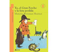 Yo, El Gran Fercho y La Lista Perdida (Torre de papel naranja: Yo, el Gran Fercho / Orange paper tower: Nate the Great)