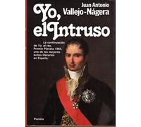 Yo, el intruso