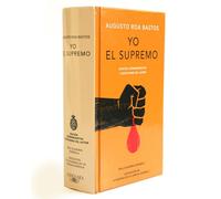 Yo el Supremo (Edición conmemorativa de la RAE y la ASALE)