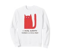 Yo era Feliz Hace Tres Vidas (Declaración Divertida del Gato) Sudadera