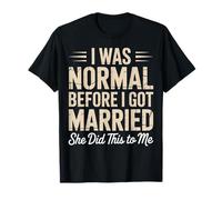 Yo era Normal Antes de casarme Ropa Divertida para Marido Camiseta