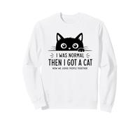 Yo Era Normal, Entonces Tuve Un Gato. Ahora Juzgamos Juntos Sudadera