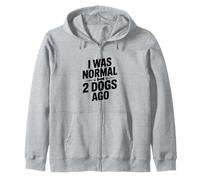 Yo era Normal Hace 2 Perros Sudadera con Capucha
