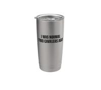 Yo era normal hace dos Cavaliers Divertido Cavalier King Vaso térmico de acero inoxidable de doble pared