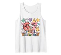 Yo era Seis Ahora Soy Siete Pascua 67 Meme 7 Cumpleaños Camiseta sin Mangas