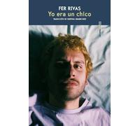 Yo era un chico (NARRATIVA SEXTO PISO)