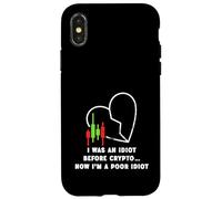 Yo era un idiota antes de Crypto - Ahora soy un pobre idiota Carcasa para iPhone X/XS