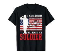 Yo era un Soldado Soy un Soldado Siempre seré un Soldado EE.UU Camiseta