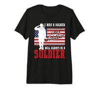Yo era un Soldado Soy un Soldado Siempre seré un Soldado EE.UU Camiseta Premium