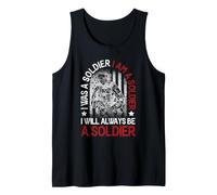 Yo era un Soldado Soy un Soldado Siempre seré un Soldado EE.UU Camiseta sin Mangas