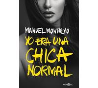 Yo era una chica normal (Ficción)