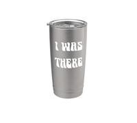 Yo estaba allí Vaso térmico de acero inoxidable de doble pared