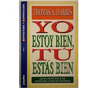 YO ESTOY BIEN,TU ESTAS BIEN-GRIJALBO (SIN COLECCION)