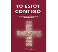 Yo Estoy Contigo: La esperanza, la vida y el amor se abren camino