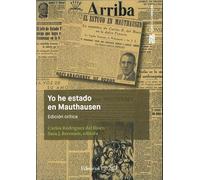 Yo estuve en Mauthausen: Edición crítica: 5 (Faro de la Memoria)