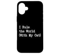 Yo gobierno el mundo (con mi gato) Citas divertidas Carcasa para iPhone 16 Plus