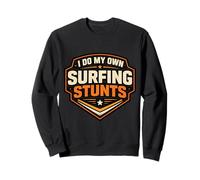 Yo Hago mis propias Acrobacias de Surf Divertido Surfista Vintage Broma de Surf Sudadera