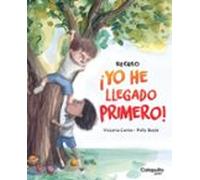 ¡Yo he llegado primero!