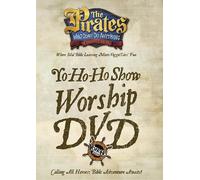 Yo-Ho-Ho Show Worship DVD (The Pirates Who Don't Do Anything: a Veggietales Vbs)