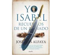 Yo, Isabel | José Luis Alfaya Camacho