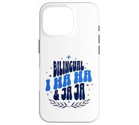 Yo Jaja Y Jaja Riendo En Español! Divertido Bilingüe Carcasa para iPhone 16 Pro