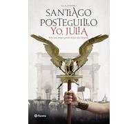 Yo, Julia: Premio Planeta 2018 (Autores Españoles e Iberoamericanos)