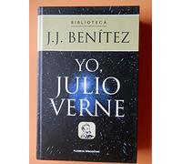 Yo, Julio Verne. Confesiones del más incomprendido de los genios