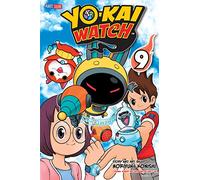 YO-KAI WATCH, Vol. 9: Volume 9