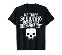 Yo llevo Negro hasta Que Haya Algo más Oscuro. Camiseta