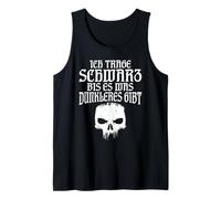 Yo llevo Negro hasta Que Haya Algo más Oscuro. Camiseta sin Mangas