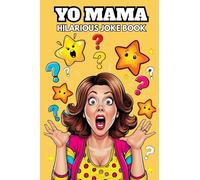 YO MAMA: Hilarious Joke Book