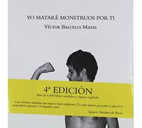 Yo mataré monstruos por ti: 1 (Colección de Narrativa Iría)