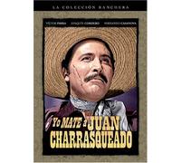 Yo Mate a Juan Charrsqueado [Reino Unido] [DVD]
