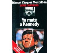 Yo mate a kennedy