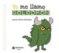 Yo Me Llamo Golodron