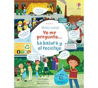 Yo me pregunto... La basura y el reciclaje (Mentes curiosas)