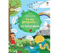 Yo me pregunto... La naturaleza (Mentes curiosas)