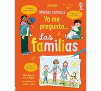 Yo me pregunto... Las familias (Mentes curiosas)