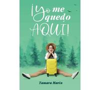 ¡Yo me quedo aquí!