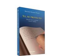 Yo Mi Proyecto: Crecer hacia dentro y hacia arriba (Surcos)