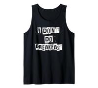Yo No Desayuno Camiseta sin Mangas