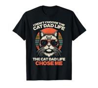 Yo no elegí a Cat Dad Life Chose Me Chose Me Funny Fur Papa Men Camiseta