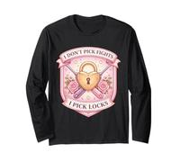Yo no escojo peleas I Pick Cerraduras Divertido Lockpicker Mujer Broma Manga Larga