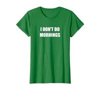 Yo NO Hago Mañanas Camiseta, Mujer, Verde Kelly, L