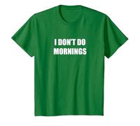 Yo NO Hago Mañanas Camiseta, Niños, Verde Kelly, 3 años