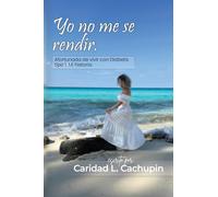 Yo No Me Se Rendir