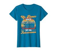 Yo No Ronco Sueño Que Soy Una Autocaravana Camper Camiseta, Mujer, Zafiro, XL