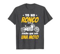 Yo No Ronco Sueño Que Soy Una Moto Motociclismo Divertidas Camiseta, Hombre, Jaspeado Oscuro, XXL