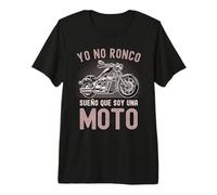 Yo No Ronco Sueño Que Soy Una Moto para Motoristas Camiseta Premium
